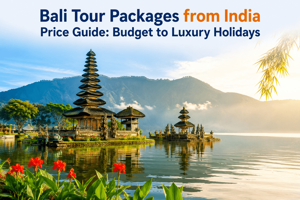 Bali Tour Packages from India Price Guide – Budget to Luxury Holidays by 7th Sky Tours & Travels