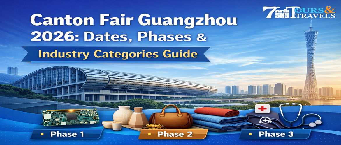 Canton Fair Guangzhou 2026: Dates, Phases & Industry Categories Guide